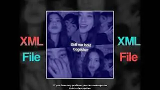 All we know xml file ❤️// Alight motion edit// xml// presets🔥