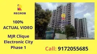 MJR Clique Electronic City Phase 1 | Actual Video | Price, Possession, Location | Call 8448496407