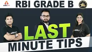 RBI Grade B 2019 | Last Minute Preparation Tips for RBI Exam 2019