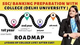 SSC/ Banking Preparation with College Roadmap! 📚✅️Delhi University