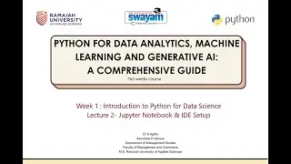 WEEK 1  -  LECTURE 2 - Jupyter Notebook & IDE Setup