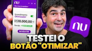 NOVIDADE no NUBANK que vai OTIMIZAR os seus INVESTIMENTOS! Será?