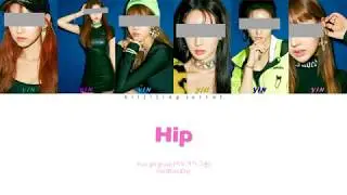 Your own girl group - Hip (original: mamamoo) || 6 members version + Han/Rom/Eng