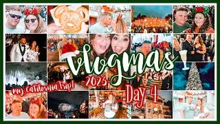 🎅 MY CALIFORNIA TRIP EXTRAVAGANA - DISNEYLAND & BFF'S WEDDING 🎅 | kaciecuse: VLOGMAS 2023 - Day 4