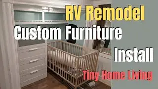 RV Custom Furniture Install | Tiny House Living