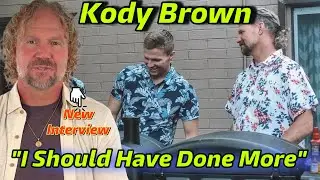 Kody Brown Breaks Down His Regrets & What He Did Wrong With His Late Son Garrison.