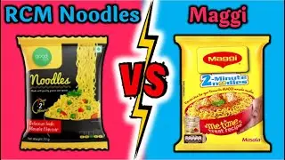 RCM Noodles VS Maggi, Which is the best? Product comparison || Best noodles in market || DK SCU