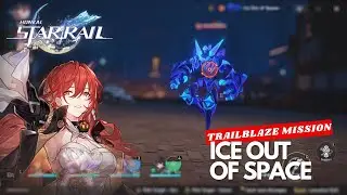 Fight Vs Ice Out Of Space !  Trailblaze Mission - Honkai: Star Rail Indonesia