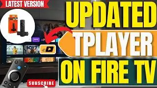 ✅Full Guide: How to Download & Install the Latest TPlayer App on FireStick!