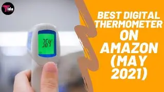 BEST DIGITAL THERMOMETER ON AMAZON (May 2021)
