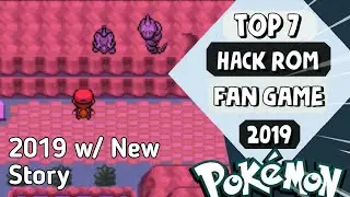 Top 5 New Gba Rom Hacks - 2019 | Best New Story & Region