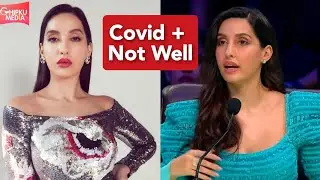 Nora Fatehi Tests Positive, Shares Health Update | Nora Fatehi Bed Ridden | Dance Meri Rani