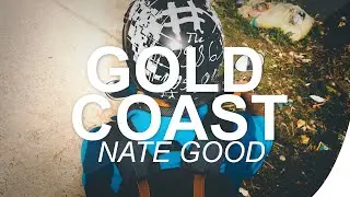 Nate Good - Gold Coast (Prod. Jacob Levan)