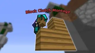 Block Clutch Montage - Hypixel Skywars (v7)