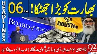 Big Shock for India! Khalistan Movement Offers $1 Billion to Join Gaza Peace Board | 6 PM Headlines