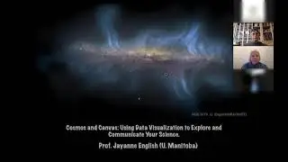 Cosmos and Canvas: Using Data Visualization to Explore and Communicate Your Science