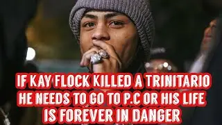 Rikers Island-If Kay Flock Killed A Trinitario He Is Only Safe In Protective Custody/ Life In Danger