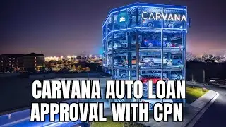 Carvana Auto Loan 🚗 Approval WIth CPN Reassigning Primary Tradelines (Educational Purposes Only 📝)