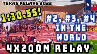 #2 & #3 & #4 in the World - 4x200M Relay - [Texas Relays-4x200M-Invitational]