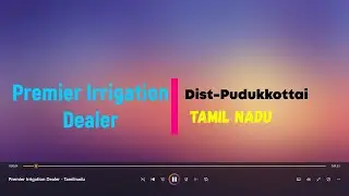 Premier Irrigation Dealer - Tamil nadu