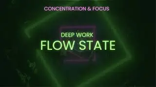 Deep Work Flow State: Ambient Atmospheric Music for Concentration & Relaxation (2026)