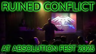 Ruined Conflict at Absolution Fest 2025