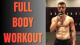 Simple Full Body Workout for Muscle and Strength