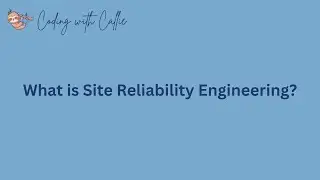 What is Site Reliability Engineering?