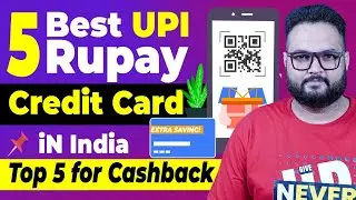 Best UPI Credit Cards in India 2025 -  Best Credit Cards - 5 best upi credit card