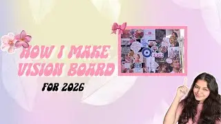 How I make my 2026 vision board 💕❤️#visionboard #goals #traget #howtomakevlogwithphone #youtube 