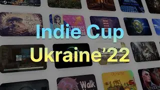 Огляд ігор з Indie Cup Ukraine&rsquo;22 №1