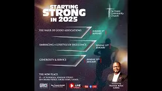 Starting Strong in 2025 - Generosity & Service | Pastor Bolu Lawal | TGCC Lagos