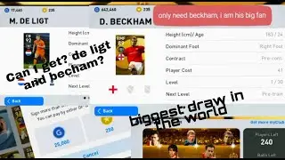 MONDAY LEGEND BOX DRAW\ I WILL DRAW UNTIL I GET BECKHAM AND LAMPARD AND DE LIGT&radic;  PES 2021 MOBILE✌️🔥