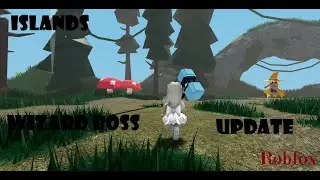 Roblox Islands : Wizard Boss Update