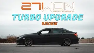 27WON W1 Turbo Upgrade Review / Is It Worth It? / 10th Gen Civic Si