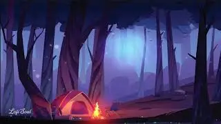 Relaxing camping lofi music / Lofi hip hop mix ~Cozy Beats