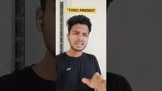 Toxic Friends⚠️🤣 #desi #sarcasm | Samcasm