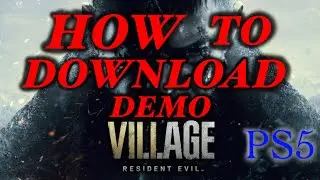 How To Download Resident Evil Village Demo for PS5