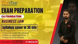 CA Foundation Business Law | Syllabus Coverage in 30 Minutes | Exam Preparation with Mahesh Sir