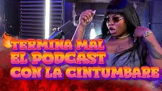 Podcast  - De La Calle #6 -  CARA A CARA CON LA CINTUMBARE