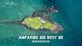 Exploring Nosy Be, Madagascar: Nature Photography & 4K Drone Shots | The Nature Project