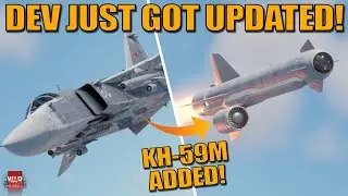 РАЗРАБОТКА ОБНОВИЛАСЬ! KH-59M ДОБАВЛЕН К СУ-24М? - War Thunder DEV
