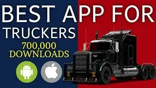 Best APP For CDL Truck Drivers