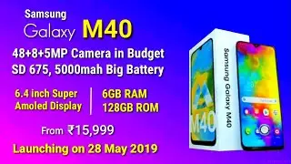Samsung Galaxy M40 - Full Specifications Confirmed,Price & launch date in India | Samsung Galaxy M40