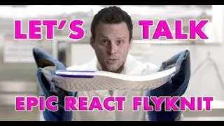 Nike Epic React Flyknit Thoughts & Review