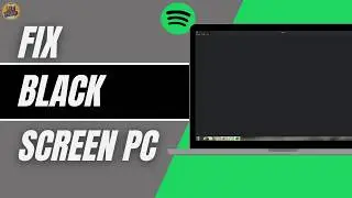 Fix Spotify Black Screen On PC 2026 | Spotify Not Loading On Windows