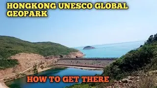 HONGKONG UNESCO GLOBAL GEOPARK || HIGH ISLAND RESERVOIR  EAST AM