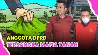 🔵 KEJARI TETAPKAN YANSORI TERSANGKA MAFIA TANAH, LANGSUNG DITAHAN