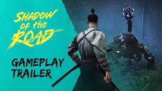 Shadow of the Road Gameplay Trailer | Winter Game Expo