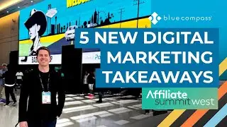 Five Powerful Digital Marketing Takeaways From Affiliate Summit West 2026